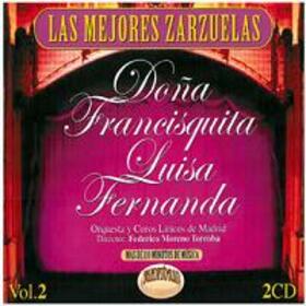 ZARZUELA - DOÑA FRANCISQUITA / LUISA FERNANDA