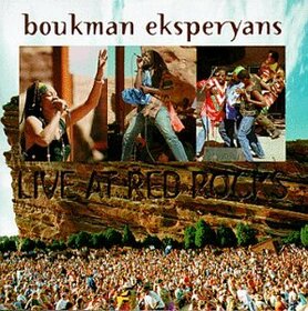 BOUKMAN EKSPERYANS - LIVE AT RED ROCKS