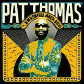 THOMAS, PAT - PAT THOMAS & KWASHIBU AREA BAND