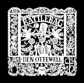 OTTEWELL, BEN - RATTLEBAG