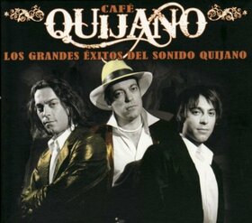 CAFE QUIJANO - GRANDES EXITOS DEL SONIDO QUIJANO