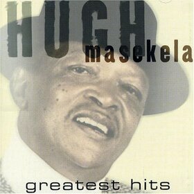 MASEKELA, HUGH - GREATEST HITS