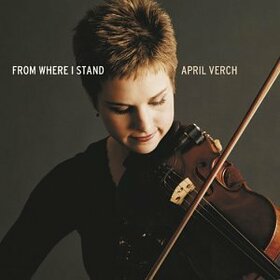 VERCH, APRIL - FROM WHERE I STAND