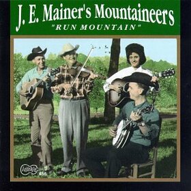MAINER, J.E. MOUNTAINEERS - RUN MOUNTAIN