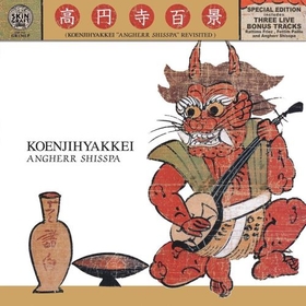 KOENJIHYAKKEI - ANGHERR SHISSPA -REISSUE-
