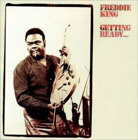 KING, FREDDY - GETTING READY
