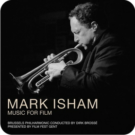 ISHAM, MARK - MUSIC FOR FILM
