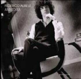 AUBELE, FEDERICO - AMATORIA