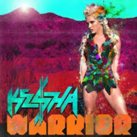 KESHA - WARRIOR