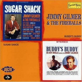 FIREBALLS & JIMMY GILMER - SUGAR SHACK/BUDDY'S BUDDY
