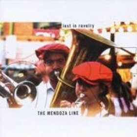 MENDOZA LINE - LOST IN REVELRY