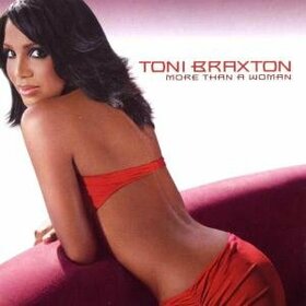 BRAXTON, TONI - MORE THAN A WOMAN