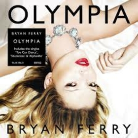 FERRY, BRYAN - OLYMPIA