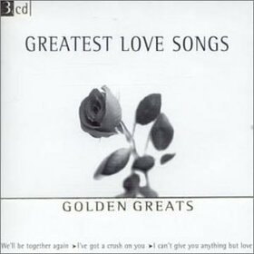 Artistes Variétés - GREATEST LOVE SONGS