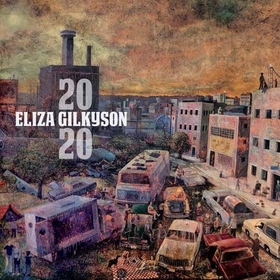 GILKYSON, ELIZA - 2020
