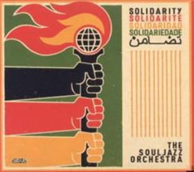 SOULJAZZ ORCHESTRA - SOLIDARITY