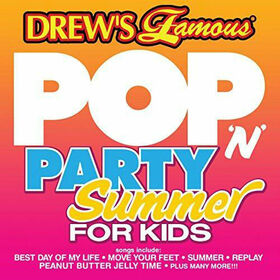 DREW'S FAMOUS - POP N PARTY SUMMER FOR KIDS