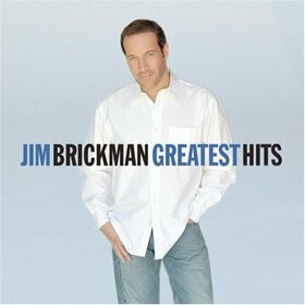 BRICKMAN, JIM - GREATEST HITS