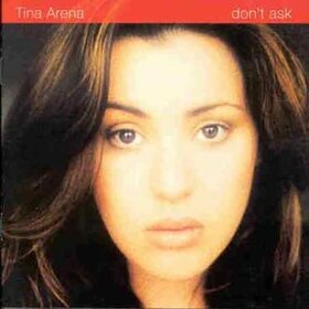 ARENA, TINA - DON'T ASK