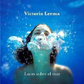 LERMA, VICTORIA - LUCES SOBRE EL MAR