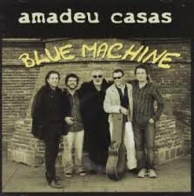CASAS, AMADEU - BLUE MACHINE