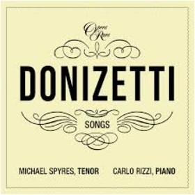 SPYRES, MICHEL - DONIZETTI: SONGS VOLUME III