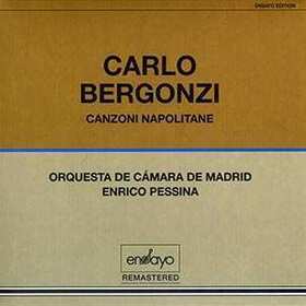 BERGONZI, CARLO - CANZONI NAPOLITANE