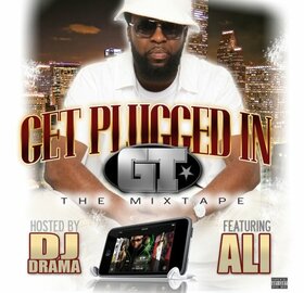 GT - GET PLUGGED IN - MIXTAPE 