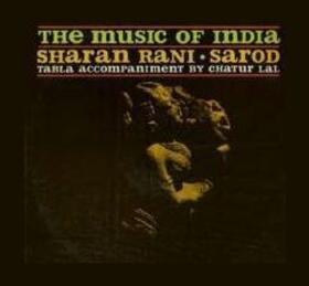 RANI, SHARAN - SAROD: MUSIC OF INDIA + DRUMS OF INDIA