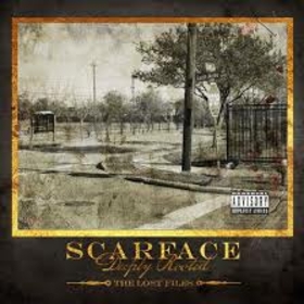 SCARFACE - DEEPLY ROOTED: THE LOST FILES
