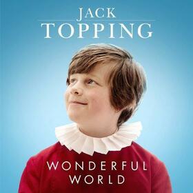 TOPPING, JACK - WONDERFUL WORLD