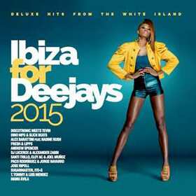 VARIOS ARTISTAS - IBIZA FOR DEEJAYS 2015