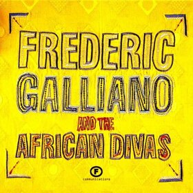 GALLIANO, FREDERIC - FREDERIC GALLIANO & THE A