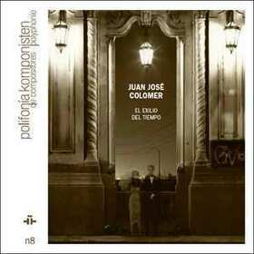 COLOMER, JUAN JOSE - EXILIO DEL TIEMPO
