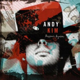 KIM, ANDY - HAPPEN AGAIN