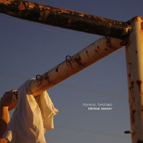 BIBLICAL SOCCER - FILIGRANAS FUNDINAZO -LTD CLEAR-