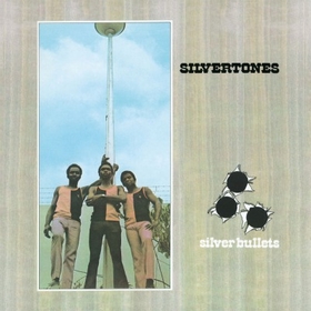 SILVERTONES - SILVER BULLETS -HQ-