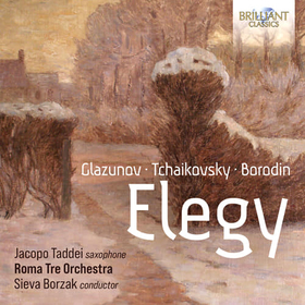JACOPO TADDEI - ELEGY: MUSIC BY GLAZUNOV, TCHAIKOVSKY, B