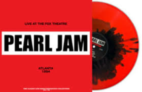 PEARL JAM - LIVE AT THE FOX THEATRE 1994 -LTD SPLATTER-