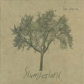 DEWYZE, LEE - SLUMBERLAND