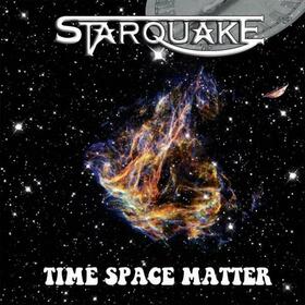 STARQUAKE - TIME SPACE MATTER