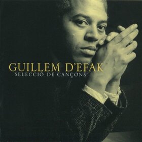GUILLEM D'EFAK - SELECCIÓ DE CANÇONS