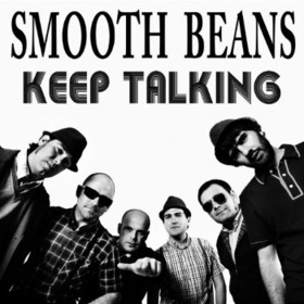 SMOOTH BEANS - KEEP TALKING