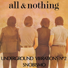 ALL & NOTHING - UNDERGROUND VIBRATIONS 2