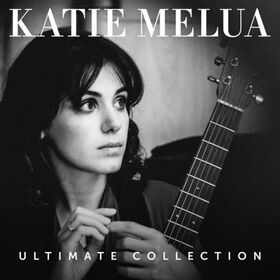 MELUA, KATIE - ULTIMATE COLLECTION -HQ-