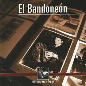 Artistes Variétés - EL BANDONEON