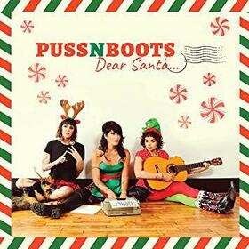 PUSS N BOOTS - DEAR SANTA