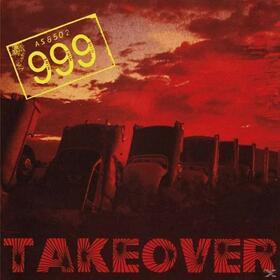 999 - TAKEOVER