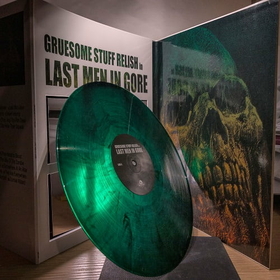 GRUESOME STUFF RELISH - LAST MEN IN GORE -LTD-