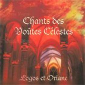 LOGOS - CHANTS DES VOUTES CELESTES